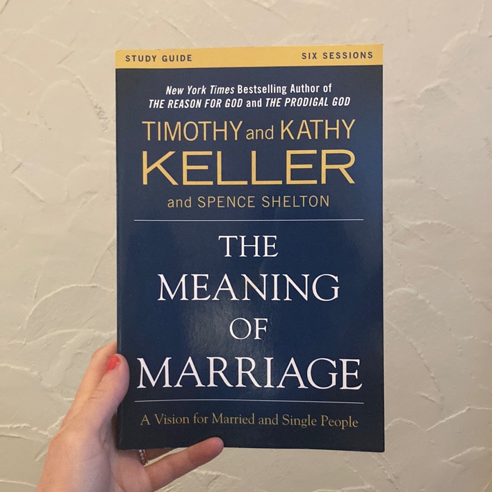 The Meaning of Marriage Study Guide